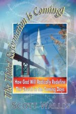 Third Reformation is Coming