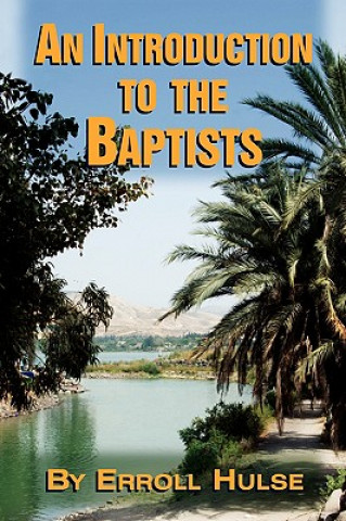 Introduction to the Baptists