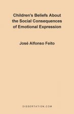 Children's Belief About the Social Consequences of Emotional Expression
