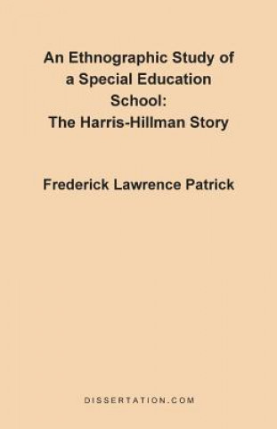 Ethnographic Study of a Special Education School