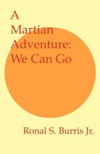 Martian Adventure: We Can Go