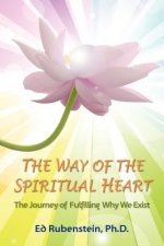Way of the Spiritual Heart
