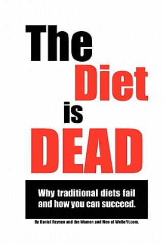 Diet is Dead