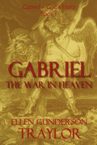 Gabriel - The War in Heaven