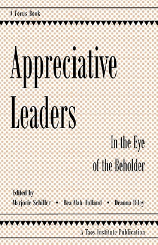 Appreciative Leaders