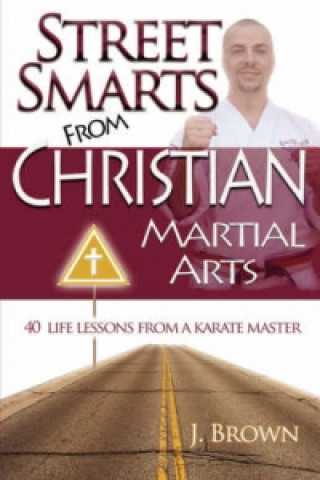 Street Smarts from Christian Martial Arts