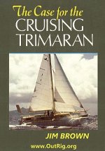 Case for the Cruising Trimaran