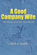 Good Company Wife