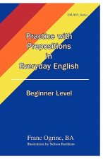 Practice with Prepositions in Everyday English Beginner Level