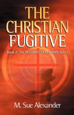 Christian Fugitive