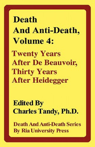 Death and Anti-Death, Volume 4