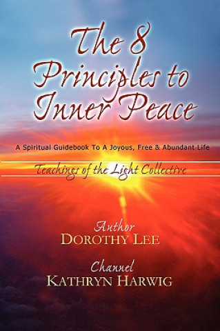Eight Principles to Inner Peace