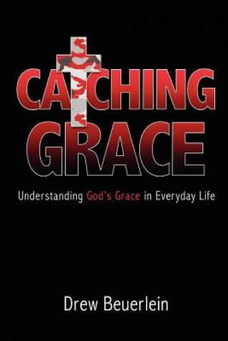 Catching Grace