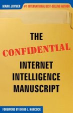 Confidential Internet Intelligence Manuscript