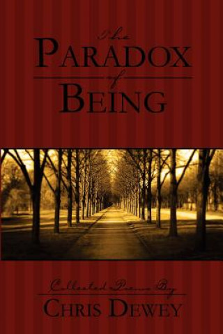 Paradox of Being