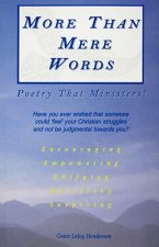 More Than Mere Words