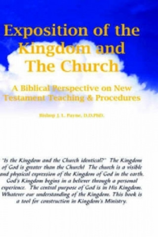 Exposition of the Kingdom and the Church