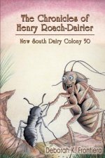 Chronicles of Henry Roach-Dairier