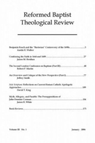 Reformed Baptist Theological Review III
