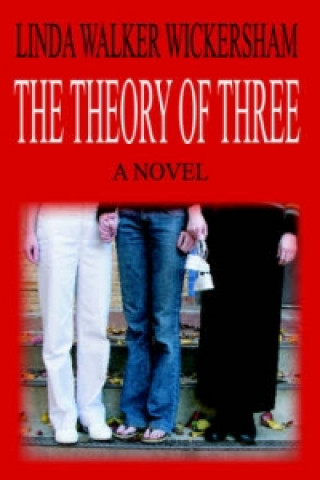 Theory of Three
