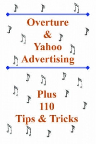 Overture and Yahoo Advertising
