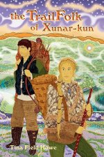 TrailFolk of Xunar-kun