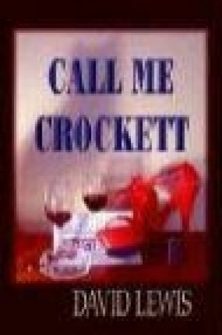 Call Me Crockett