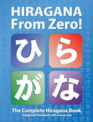 Hiragana From Zero! (George Trombley,Yukari Takenaka)(Miękka)