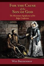 For the Cause of the Son of God