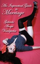 Impractical Guide to Marriage