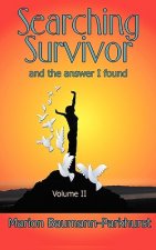 Searching Survivor