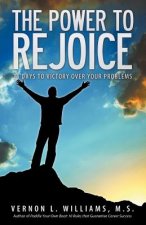Power to Rejoice