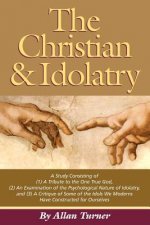Christian & Idolatry