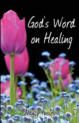 God's Word On Healing