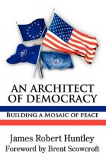 Architect of Democracy