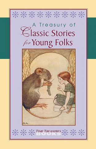 Treasury of Classic Stories for Young Folks