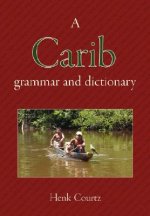 Carib Grammar and Dictionary