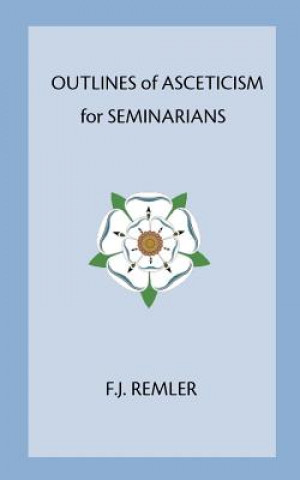 Outline of Asceticism for Seminarians