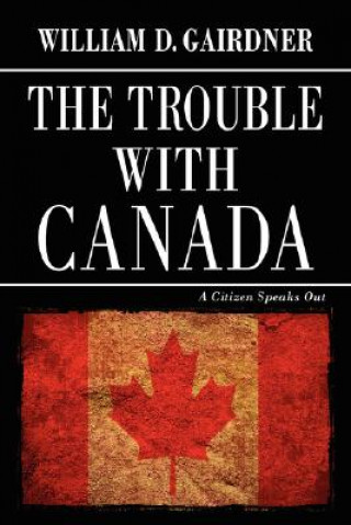 Trouble with Canada