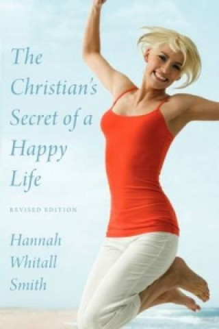 Christian's Secret of a Happy Life