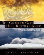 Glory Of God And The Honor Of Kings