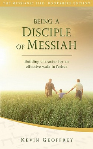 Being a Disciple of Messiah