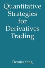 Quantitative Strategies for Derivatives Trading