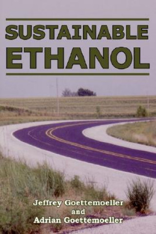 Sustainable Ethanol