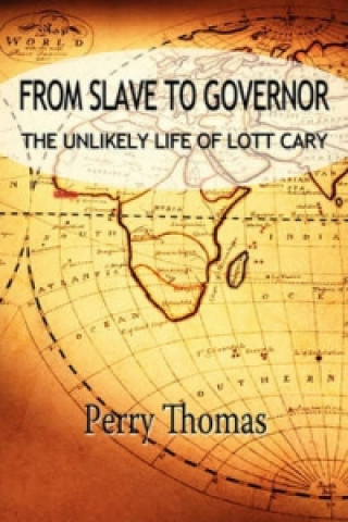 From Slave to Governor