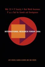 International Research Forum 2006