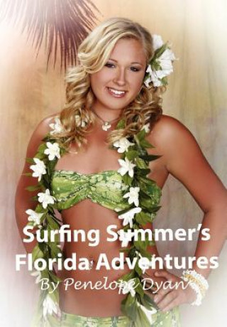 Surfing Summer's Florida Adventures