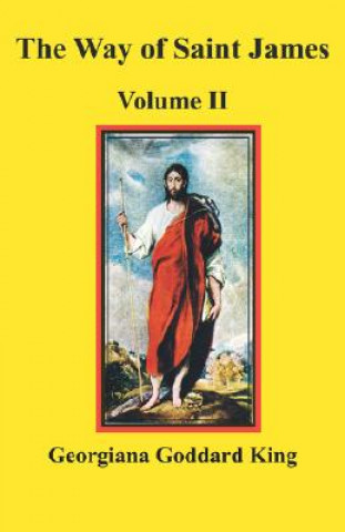 Way of Saint James, Volume II