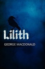 George MacDonald's Lilith