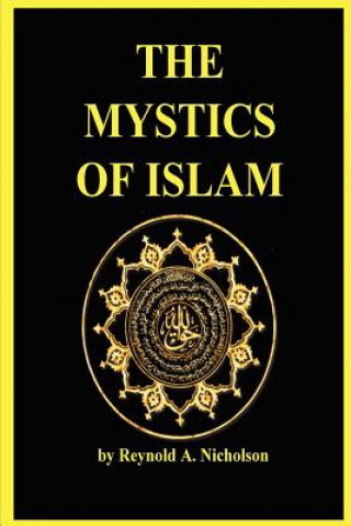 Mystics of Islam